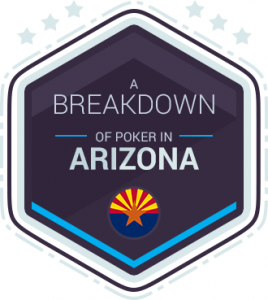 Arizona Gambling Laws | Top Legal Poker Sites (Updated 2024)